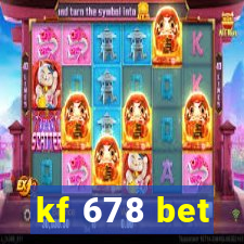 kf 678 bet